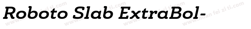 Roboto Slab ExtraBol字体转换